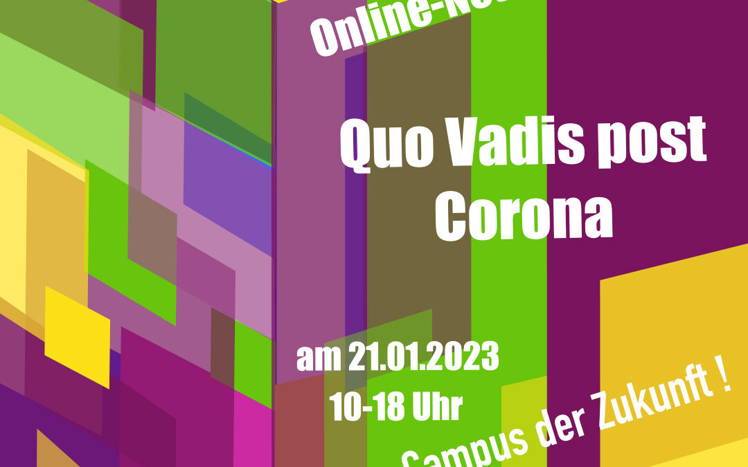 VERSCHOBEN Quo Vadis post Corona – Online-Netzwerktagung x 21.01.2021